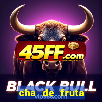 cha de fruta estrela stardew valley id stardew valley